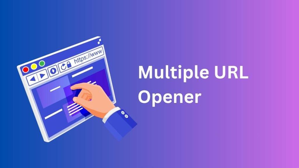 Multiple URL Opener
